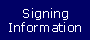 Signing Information